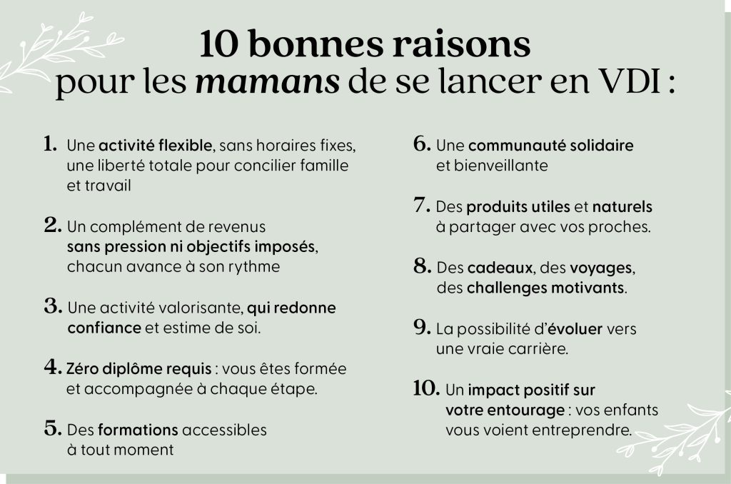 10 bonnes raisons pour les mamans de se lancer en VDI